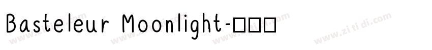 Basteleur Moonlight字体转换